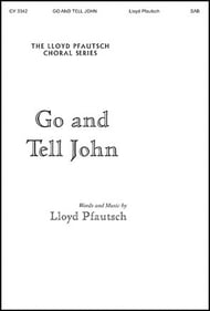 Go and Tell John SAB choral sheet music cover Thumbnail